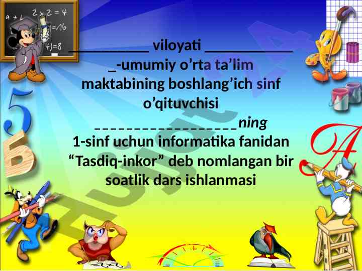 Tasdiq-inkor dars ishlanmasi 1-sinf uchun