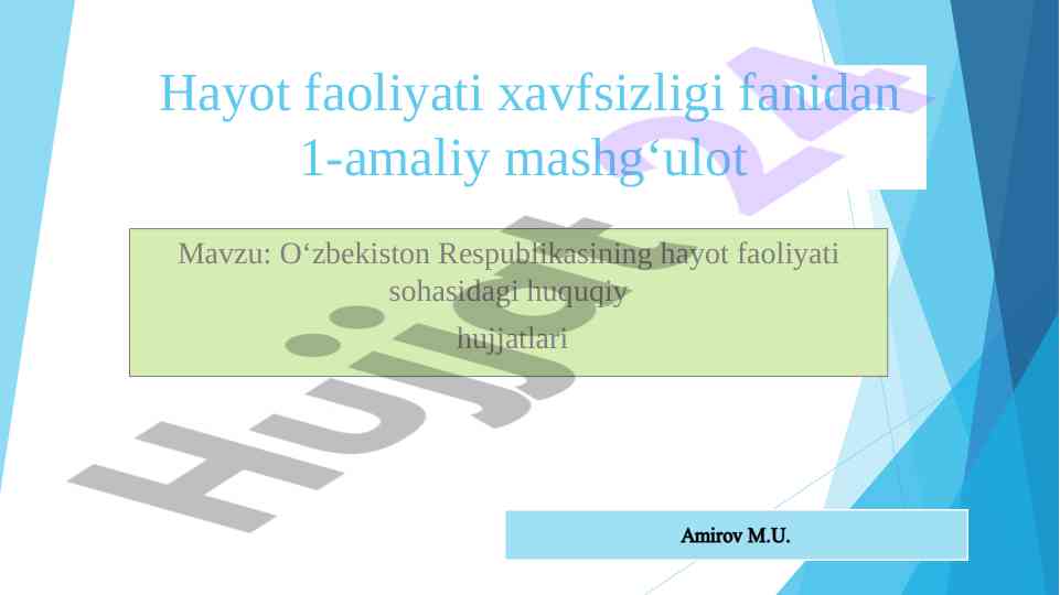 Hayot faoliyati xavfsizligi fanidan amaliy mashg‘ulot