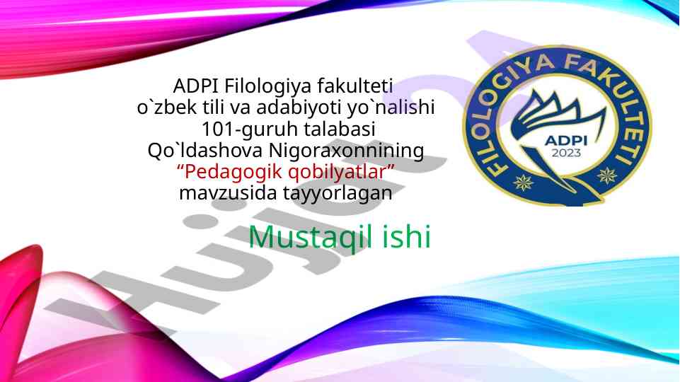 Pedagogik qobiliyatlar va ularning ahamiyati