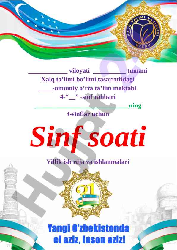 Sinf soati yillik ish reja va ishlanmalari tushuntirish