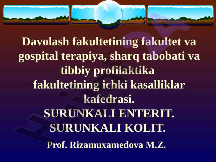 Surunkali enterit va uning etiologiyasi