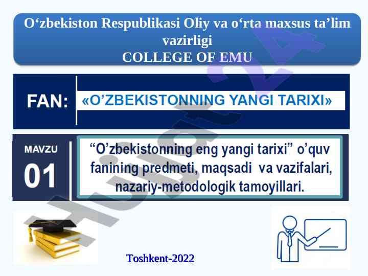 O‘zbekistonning eng yangi tarixi fanining zaruriyati