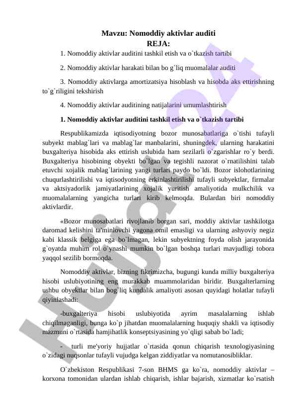 Nomoddiy aktivlar auditining tashkili va o‘tkazilishi