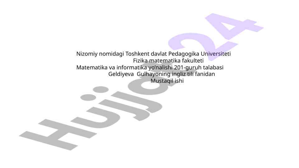 Ingliz tili fani bo'yicha mustaqil ish tafsilotlari