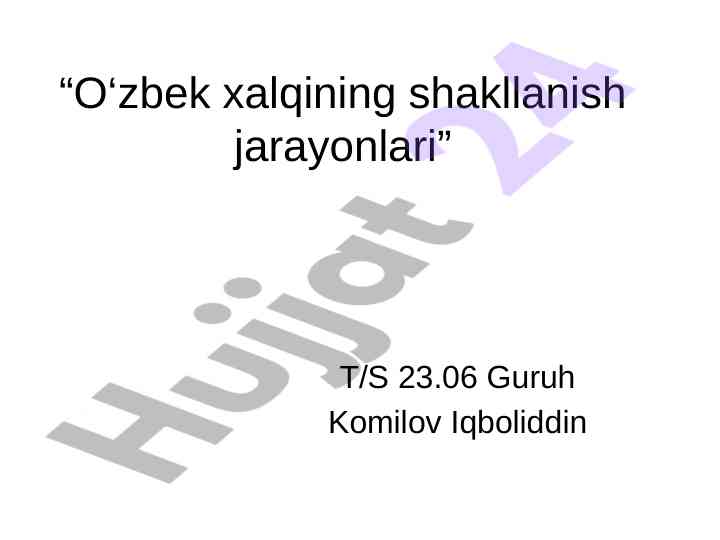 O‘zbek xalqining shakllanish jarayonlari tahlili