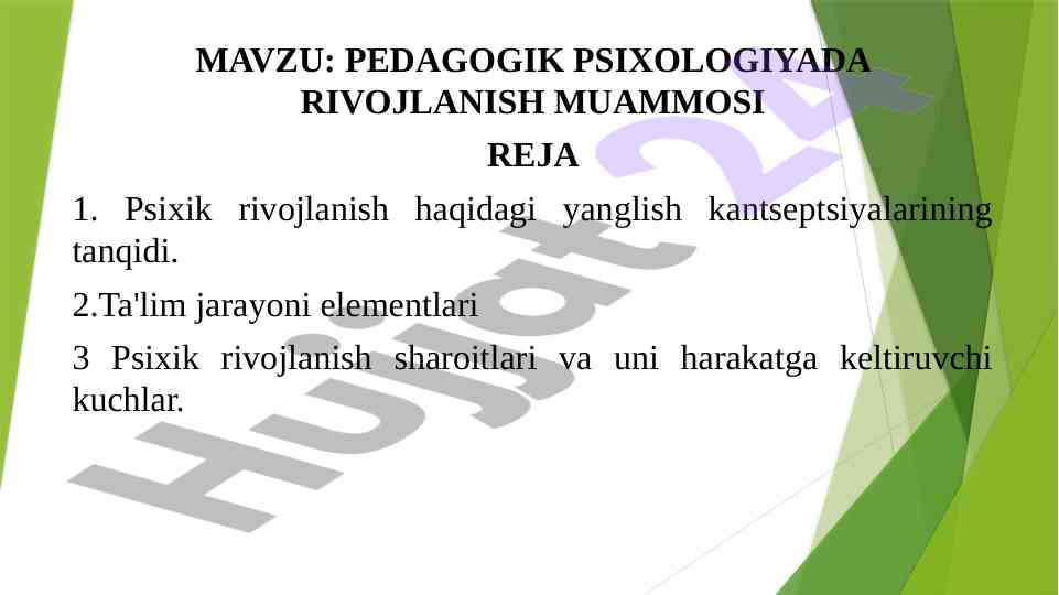 Pedagogik psixologiyada rivojlanish muammosi