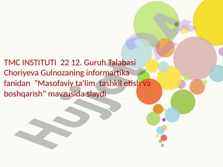 Masofaviy ta'lim tashkil etish va boshqarish