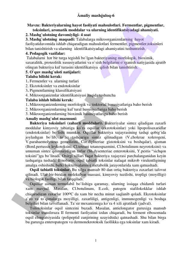 Bakteriyalarning hayot faoliyati mahsulotlari