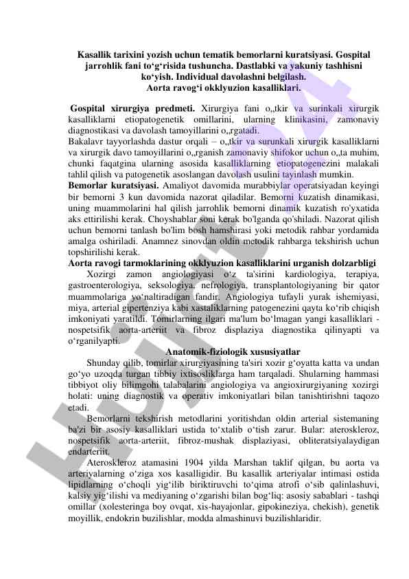 Gospital jarrohlik fanining asosiy tamoyillari
