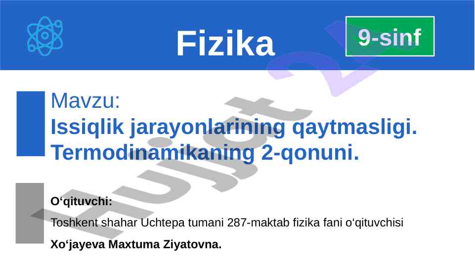 Termodinamikaning 2-qonuni va qaytmas jarayonlar