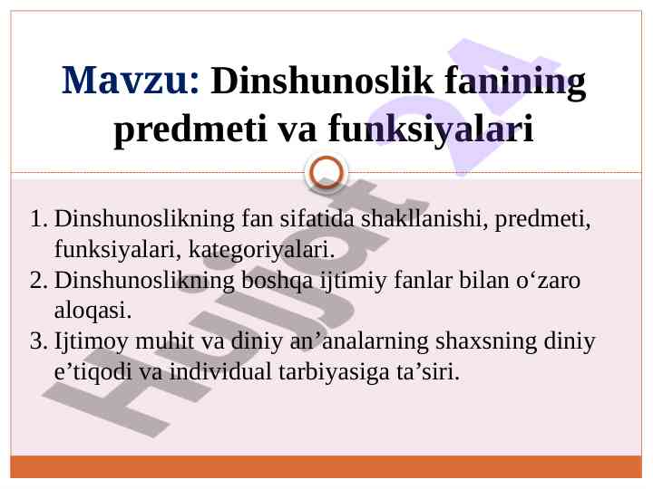 Dinshunoslik fanining predmeti va funksiyalari