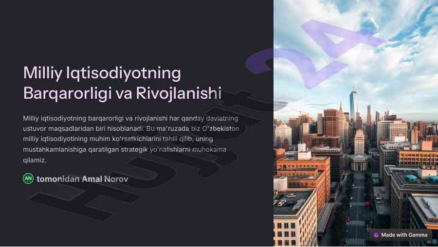 Milliy iqtisodiyotning barqarorligi va rivojlanishi
