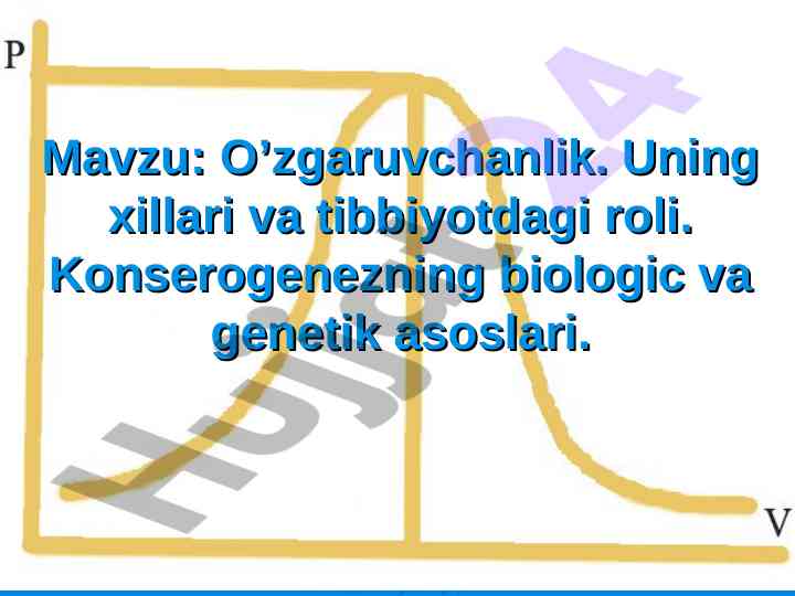 O’zgaruvchanlik tibbiyotda: biologik va genetik asoslar
