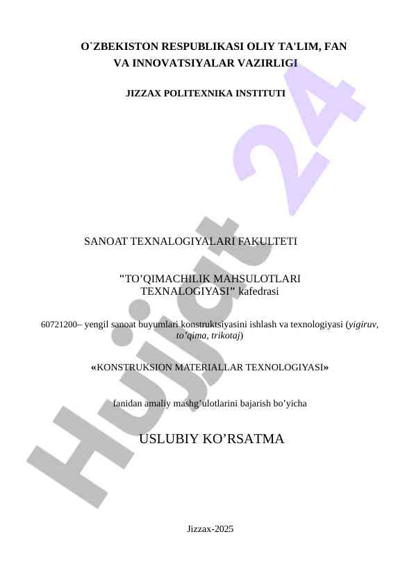 Konstruktsion materiallar texnologiyasi uslubiy ko‘rsatma