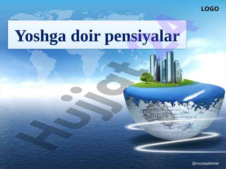 Yoshga doir pensiyalar keltirilishi va foydalari