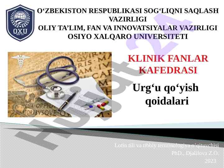 Lotin tili va tibbiy terminologiya o‘qitish qoidalari