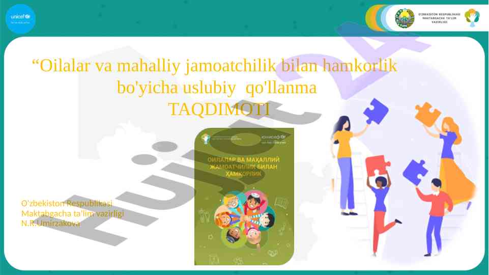 Oilalar va mahalliy jamoatchilik bilan hamkorlik uslubiy qo'llanma