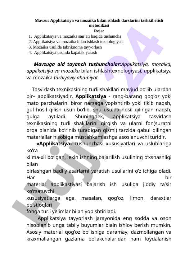 Applikatsiya va mozaika bilan ishlash darslarini tashkil etish