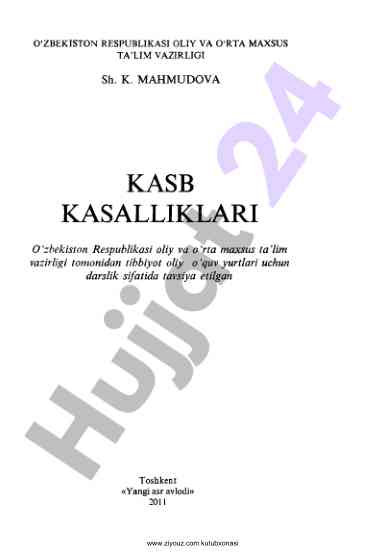 Kasb kasalliklari darsligi tibbiyot oliy o‘quv yurtlari uchun