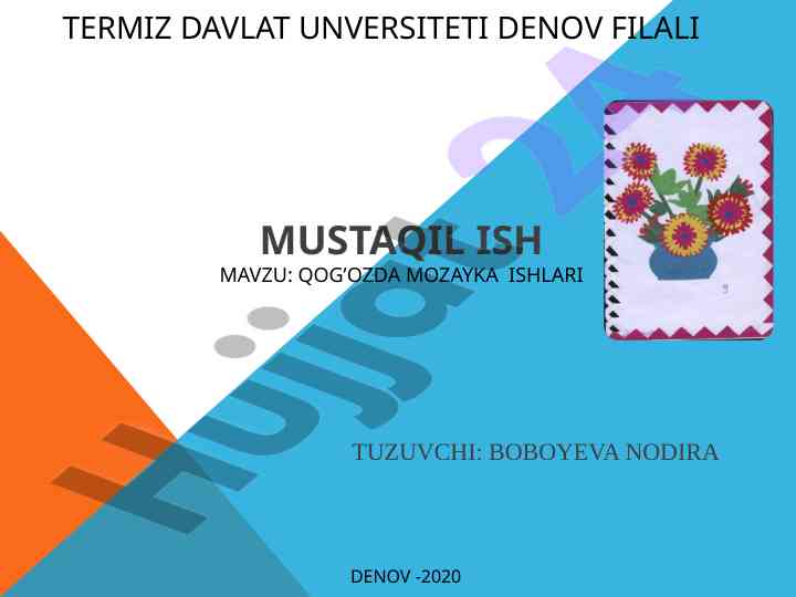 Qog’ozda mozayka ishlari uslublari va texnologiyalari