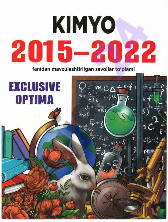 Kimyo mavzulashtirilgan savollar to‘plami 2015-2022