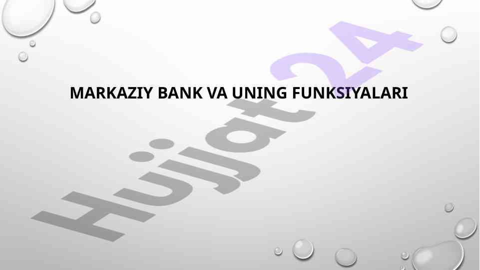 Markaziy bank va uning funktsiyalari tahlili