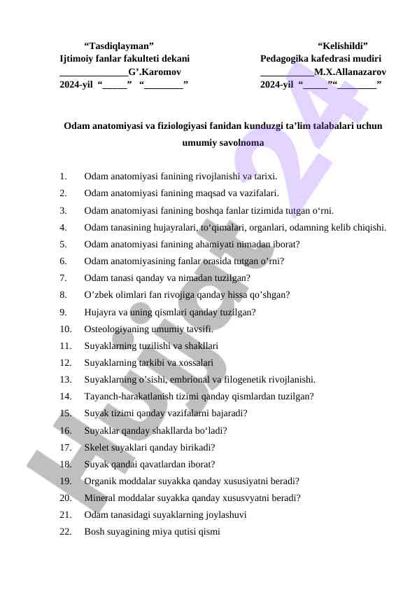 Odam anatomiyasi va fiziologiyasi fanidan savolnoma