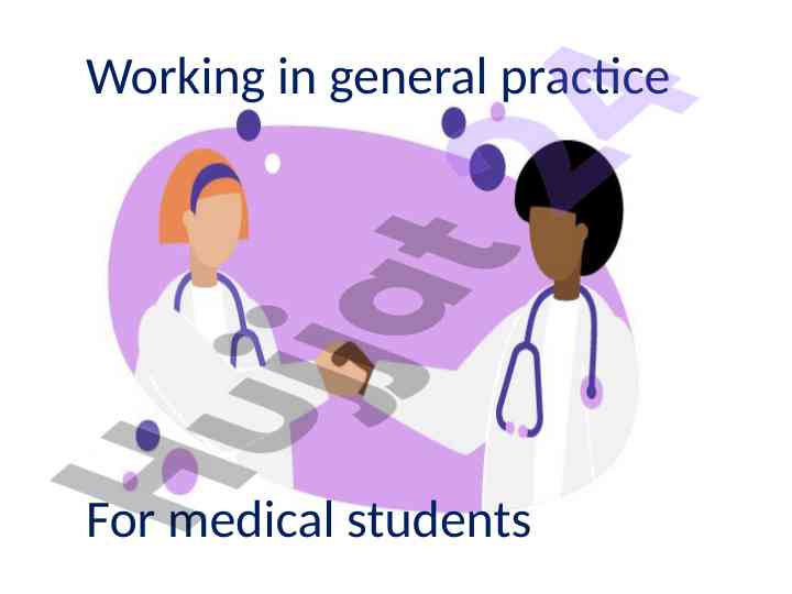 Roles of general practitioners in patient care