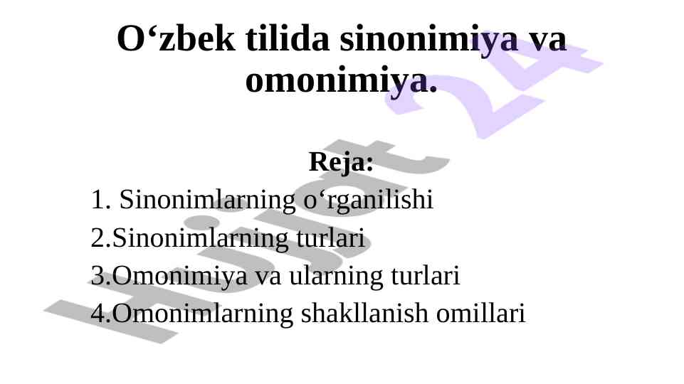 O‘zbek tilida sinonimiya va omonimiya o‘rganilishi