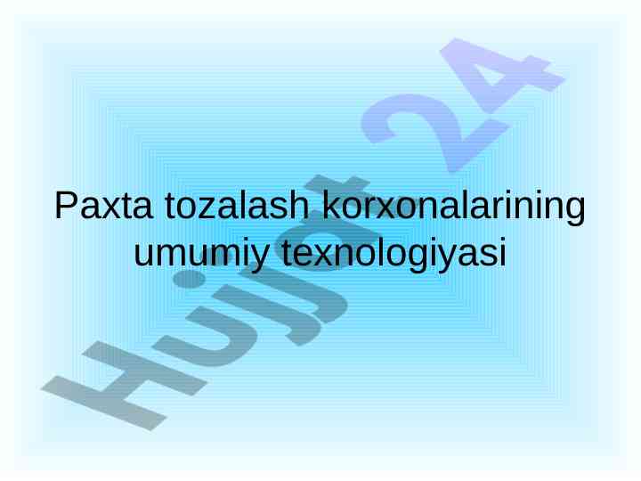 Paxta tozalash korxonalari texnologiyasi tahlili