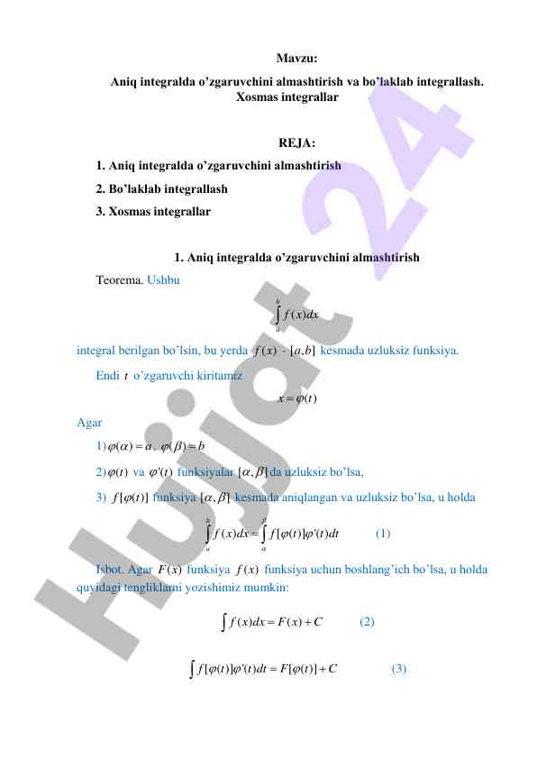 Aniq integralda o’zgaruvchini almashtirish va bo’laklab integrallash