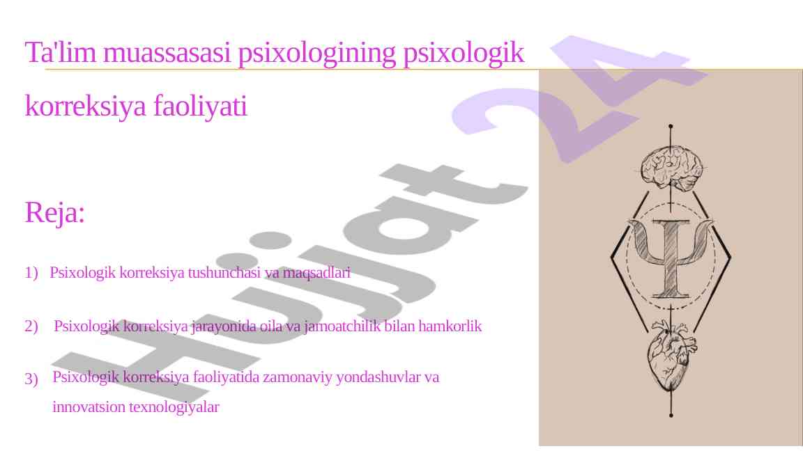 Psixologik korreksiya faoliyati va zamonaviy yondashuvlar