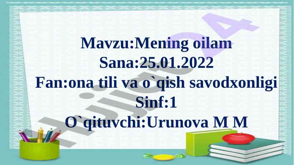 Hoshimjonning oilasi haqida dars ishlanmasi