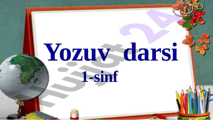 Yozuv darsi 1-sinf bosh g harfi