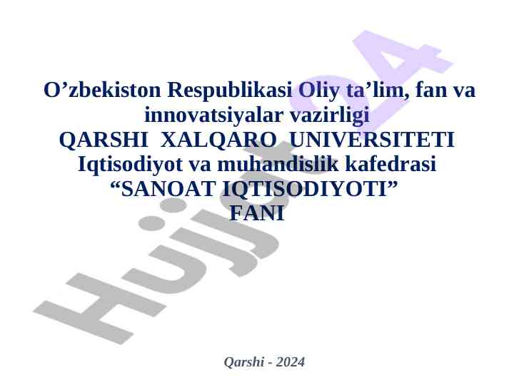 Sanoat iqtisodiyoti fani mavzulari va vazifalari