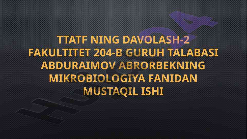 Bakteriyalarning fermentativ jarayonlari haqida mustaqil ish