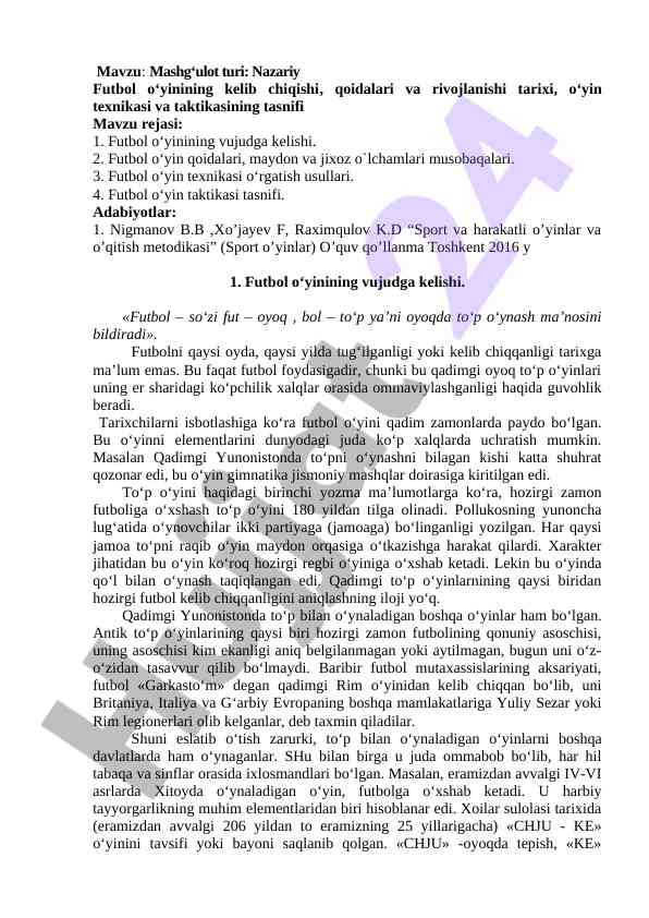 Nazariy futbol o‘yinining tarixi va taktikasi