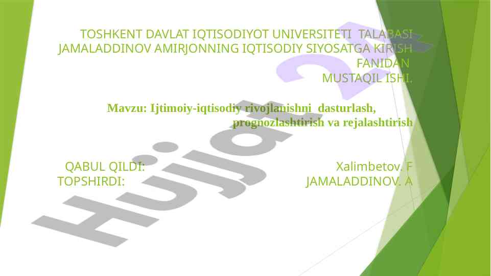 Ijtimoiy-iqtisodiy rivojlanishni dasturlash mustaqil ish
