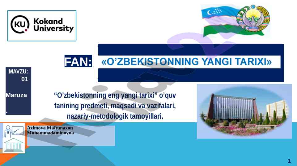 O’zbekistonning eng yangi tarixi o’quv fanining ta’limi