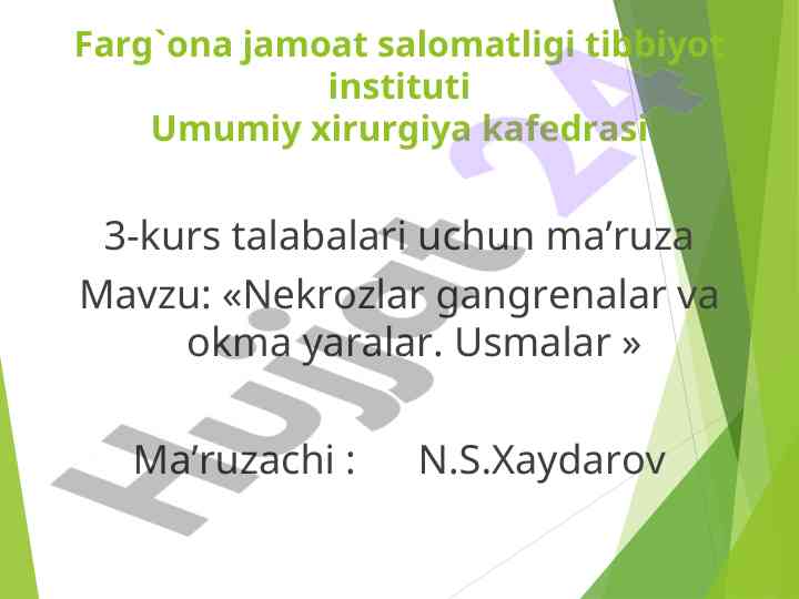 Nekrozlar gangrenalar va okma yaralar usmalar