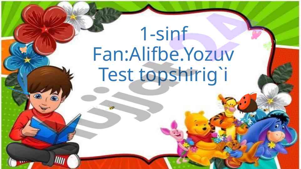 Alifbe yozuv test topsirigi 1