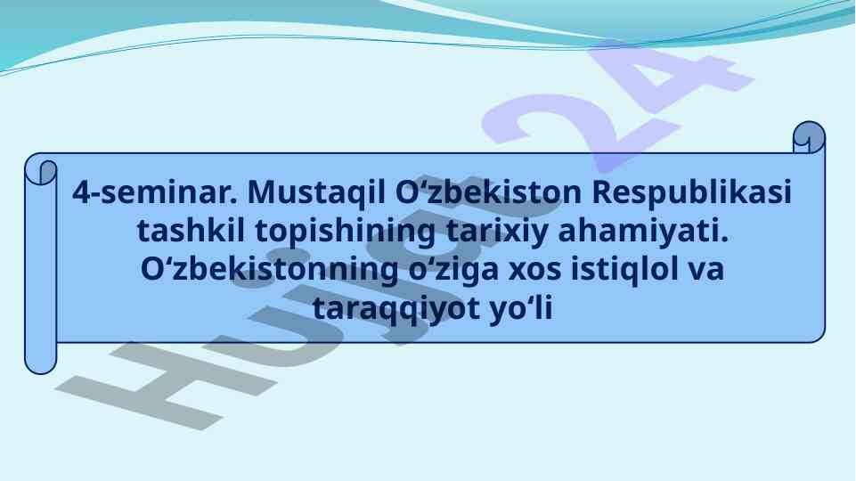 Mustaqil o‘zbekiston tashkil topish tarixi