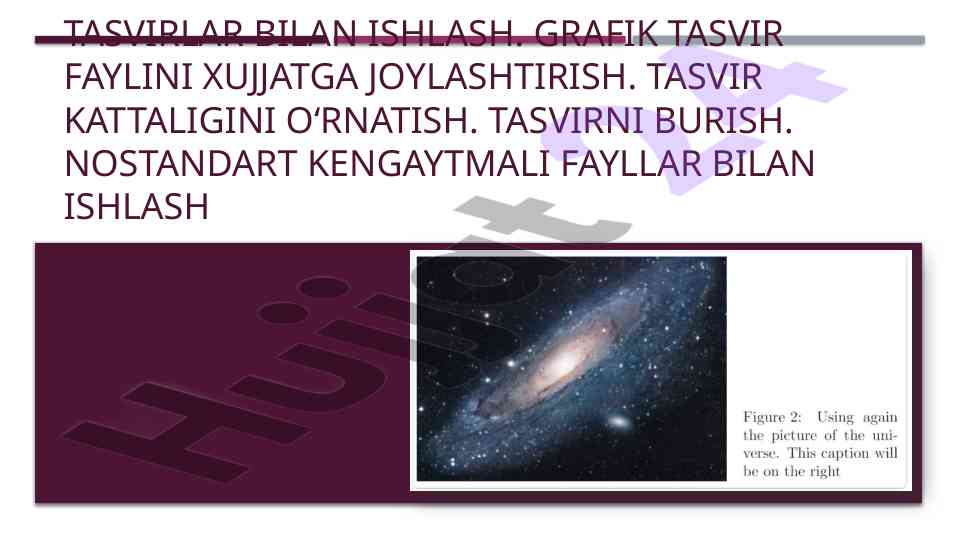 Tasvirlar bilan ishlashni o'rganish