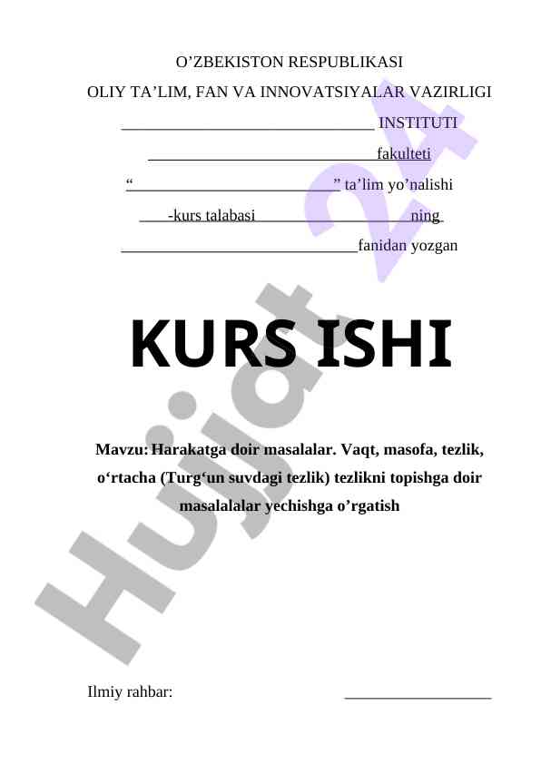 Harakatga doir masalalar. Vaqt, masofa, tezlik, o‘rtacha (Turg‘un suvdagi tezlik) tezlikni topishga doir masalalalar yechishga o’rgatish