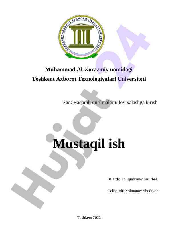 Raqamli qurilmalarni loyihalash mavzusi bo‘yicha mustaqil ish