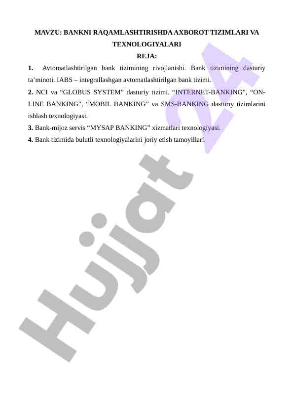 Bankni raqamlashtirishda axborot tizimlari