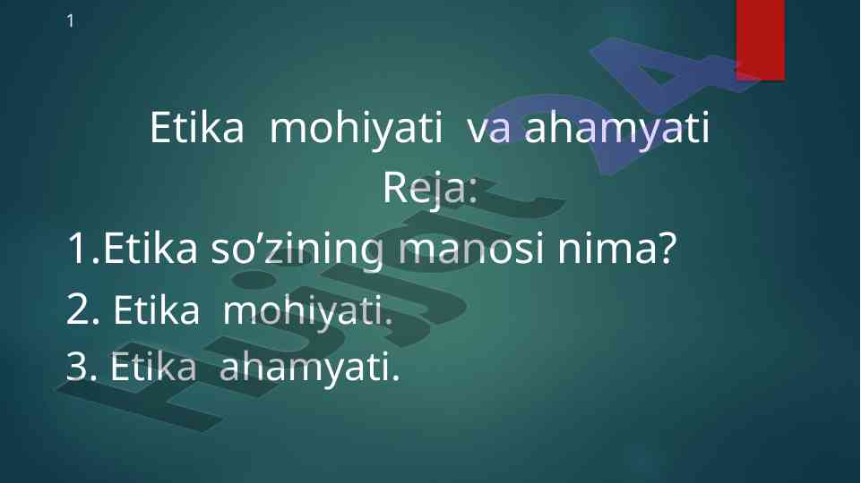 Etika mohiyati va ahamiyati tahlili