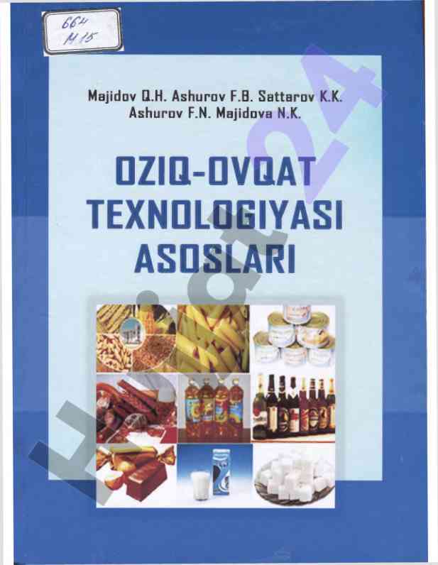 Oziq-ovqat texnologiyasi asoslari darsligi