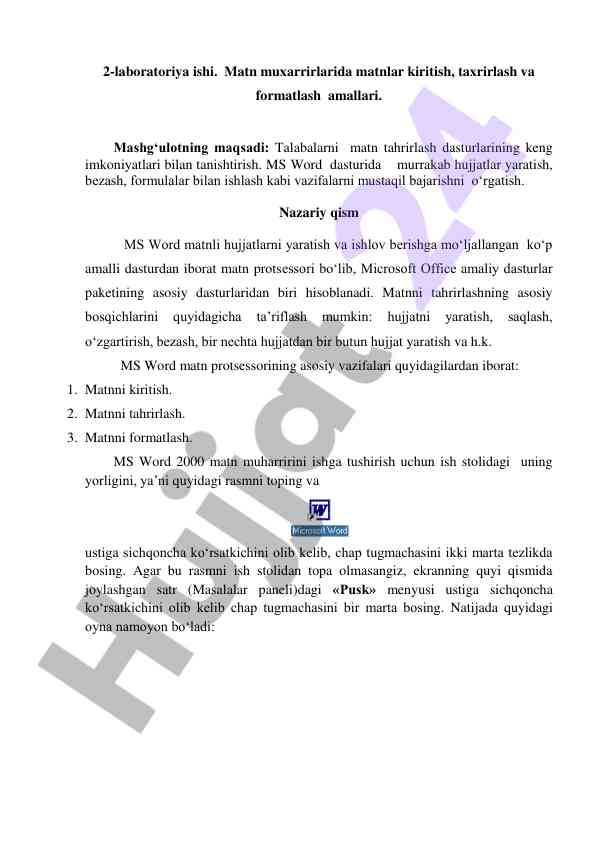 Ms word dasturida matn tahrirlash asoslari