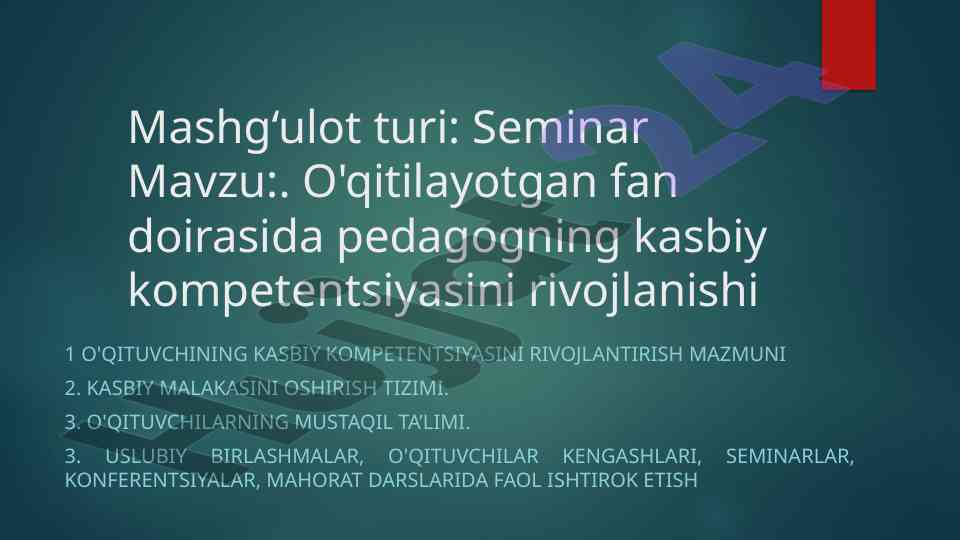 O'qituvchining kasbiy kompetentsiyasini rivojlantirish